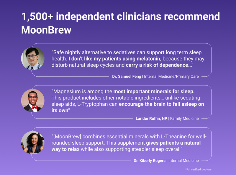 Banner showing more than 1,500 clinicians recommend MoonBrew with three quotes endorsing magnesium and better sleep