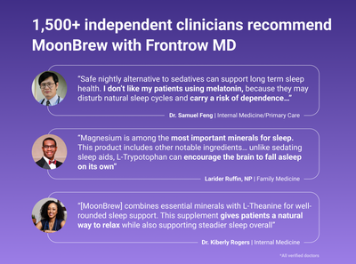 Testimonial graphic showing 1,500+ clinicians recommending MoonBrew with three doctor quotes endorsing sleep-support ingredients