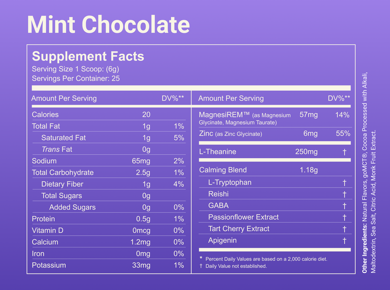 Nutrition facts label showing Mint Chocolate supplement facts: serving size 1 scoop (6g), 20 calories, 57 mg magnesium, 250 mg L-Theanine, 1.18 g calming blend