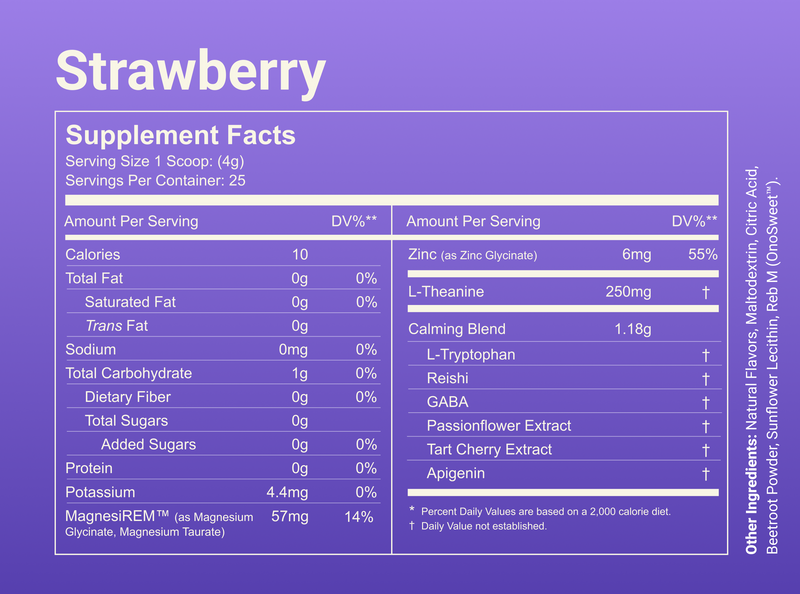 Supplement facts label showing Strawberry powder: 1 scoop (4g), 10 cal, Mg 57mg, Zn 6mg, L‑Theanine 250mg, calming 1.18g